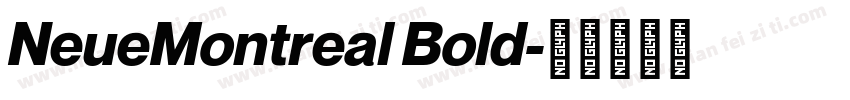 NeueMontreal Bold字体转换